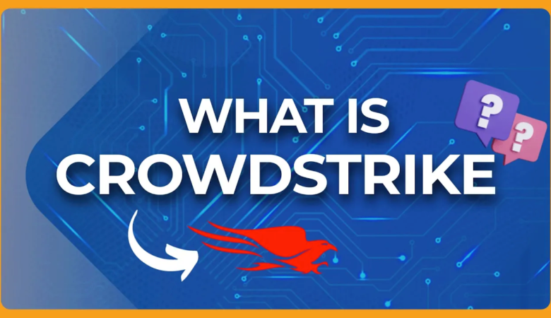What is CrowdStrike? Everything You Need to Know